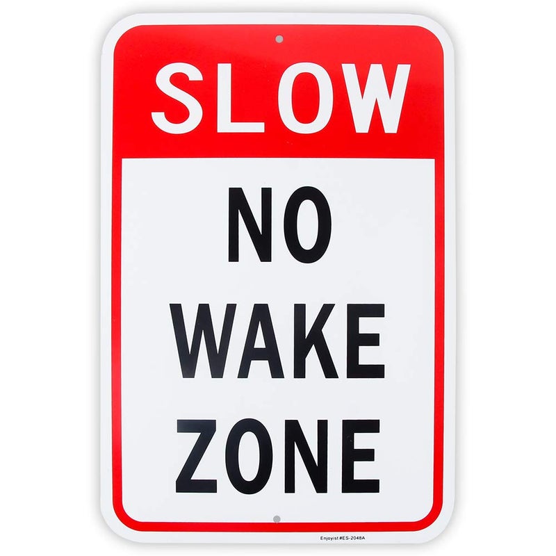 Enjoyist Large Slow No Wake Zone Sign, 18"x 12" .04" Aluminum Reflective Sign Rust Free Aluminum-UV Protected and Weatherproof - Image 1
